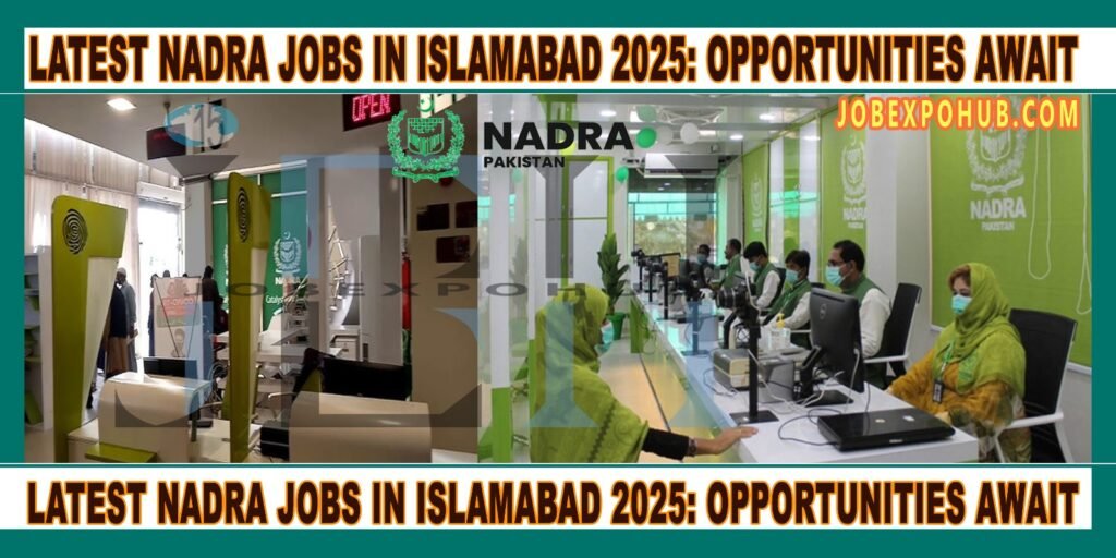 This image is about Latest NADRA Jobs in Islamabad 2025: Opportunities Await with my web logo