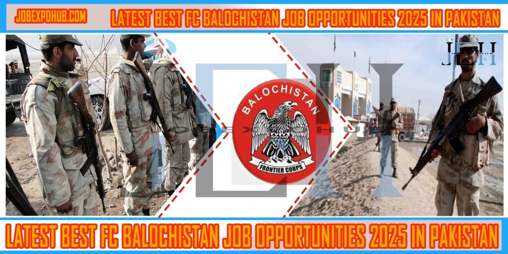 This image is about Latest Best FC Balochistan Job Opportunities 2025 in Pakistan with my web logo