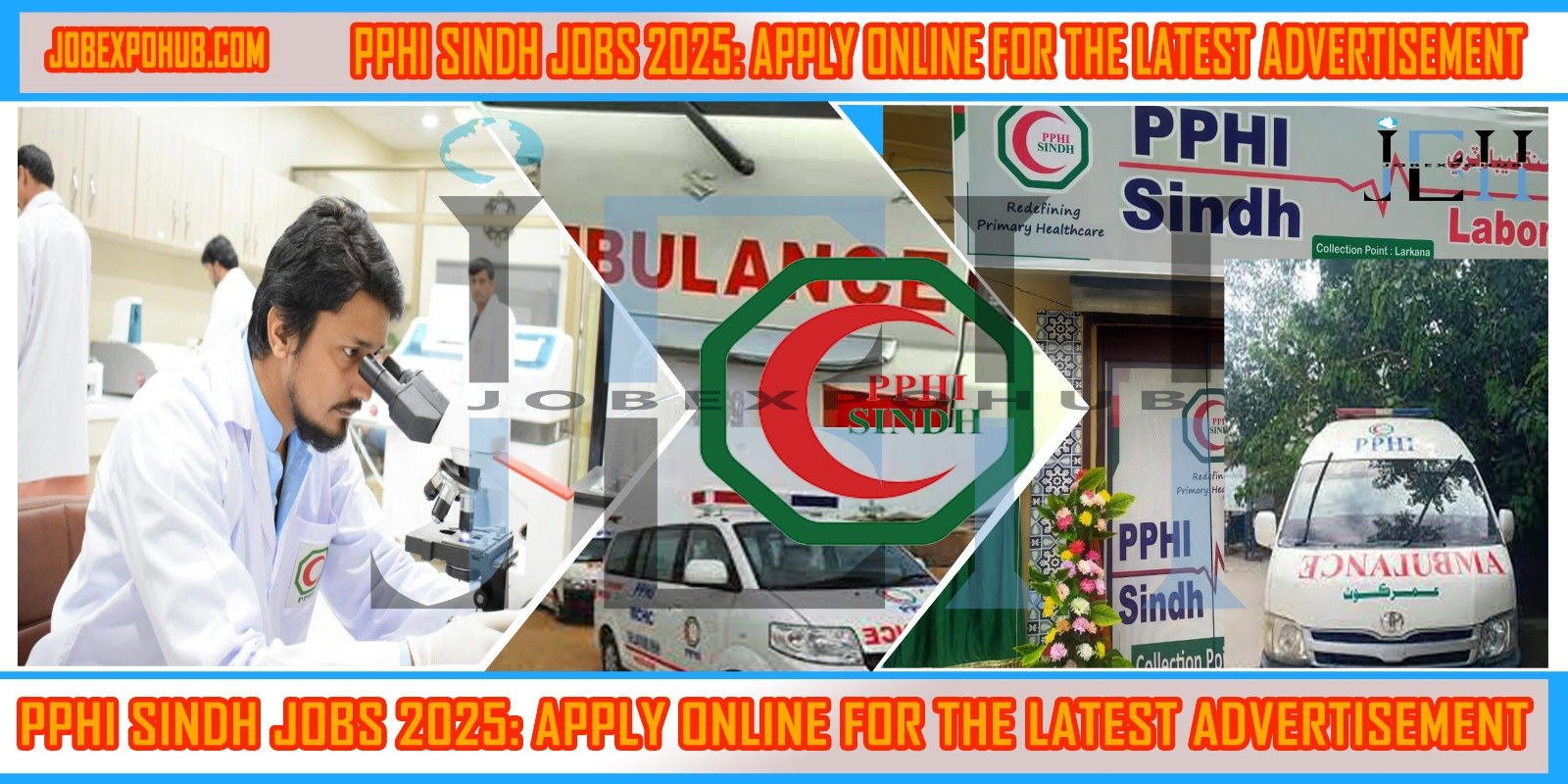 This image is about PPHI Sindh Jobs 2025: Apply Online for the Latest Advertisement with my web logo