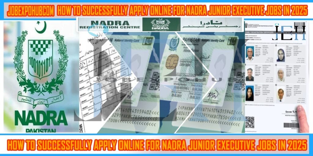 This image is about How to Successfully Apply Online for NADRA Junior Executive Jobs in 2025 with my web logo